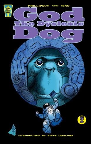 Bliss on Tap | GOD THE DYSLEXIC DOG Volume 2 | Spinwhiz Comics