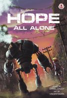 Markosia | Hope: All Alone Graphic Novel page 1 | Spinwhiz Comics
