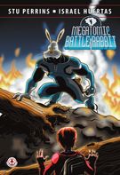 Markosia | Megatomic Battle Rabbit Graphic Novel, Volume 1 #1 page 1 | Spinwhiz Comics