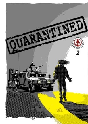 Markosia | Quarantined #2 | Spinwhiz Comics