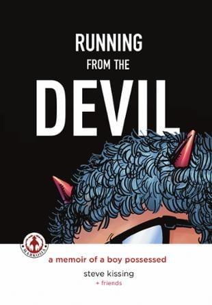Markosia | Running From The Devil: A Memoir of a Boy Possessed Graphic Novel | Spinwhiz Comics