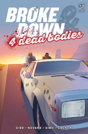 orangeconeproductions | Broke Down And Four Dead Bodies #1 | Spinwhiz Comics
