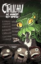 Wannabe Press | Cthulhu is Hard to Spell Graphic Novel page 1 | Spinwhiz Comics